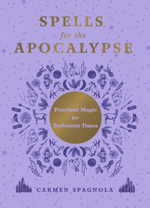Cover of Spells for the Apocalypse