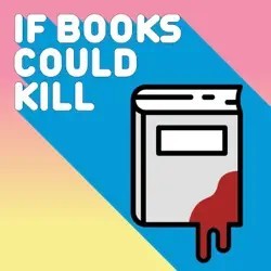 Cover art for If Books Could Kill